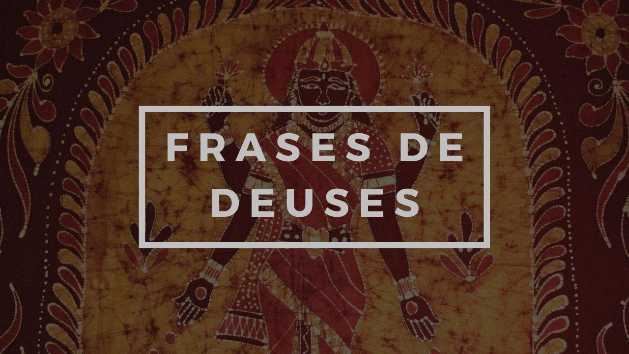 Frases de deuses